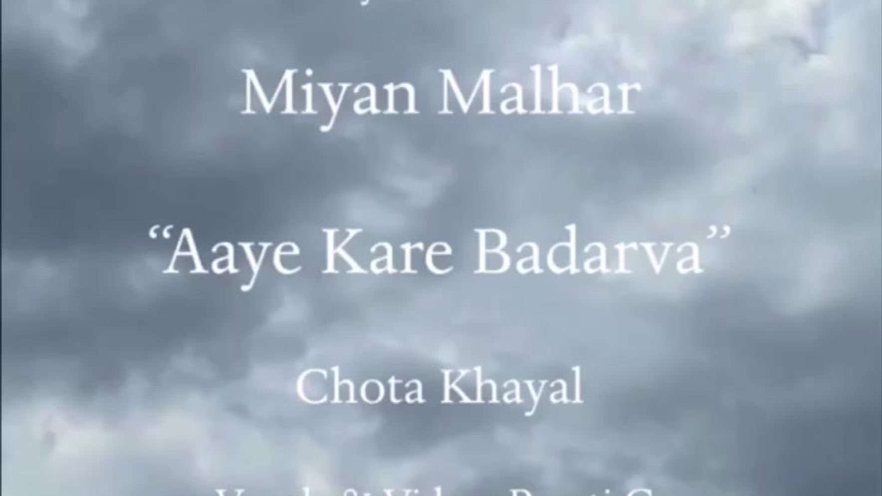 Miya Malhar Aaye Kare Badarva